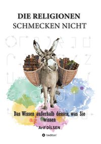 Produktbild: Die Religionen schmecken nicht
