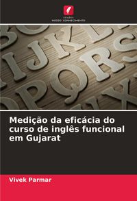 Produktbild: Medi&ccedil;&atilde;o da efic&aacute;cia do curso de ingl&ecirc;s funcional em Gujarat