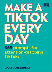 Produktbild: Make a TikTok Every Day