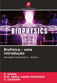Produktbild: Biof&iacute;sica - uma introdu&ccedil;&atilde;o