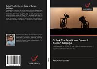 Produktbild: Suluk The Mysticsm Daze of Sunan Kalijaga