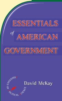 Produktbild: Mckay, D: Essentials Of American Politics