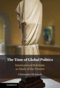 Produktbild: The Time of Global Politics