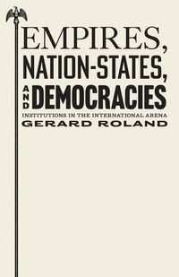 Produktbild: Empires, Nation-States, and Democracies