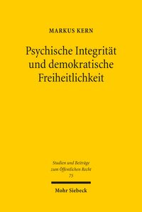 Produktbild: Psychische Integrit&auml;t und demokratische Freiheitlichkeit