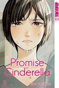 Bild vom Artikel Promise Cinderella 02 vom Autor Oreco Tachibana