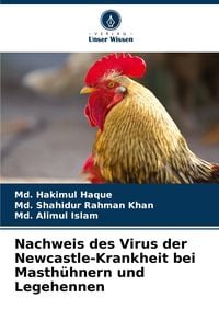 Produktbild: Nachweis des Virus der Newcastle-Krankheit bei Masth&uuml;hnern und Legehennen