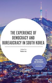 Produktbild: The Experience of Democracy and Bureaucracy in South Korea