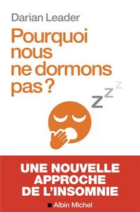 Produktbild: Pourquoi nous ne dormons pas ?