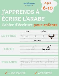 Produktbild: J'apprends &agrave; Ecrire l'Arabe
