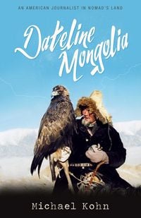 Produktbild: Dateline Mongolia