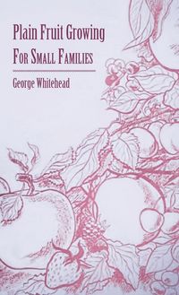 Produktbild: Plain Fruit Growing - For Small Families
