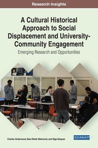 Produktbild: A Cultural Historical Approach to Social Displacement and University-Community Engagement