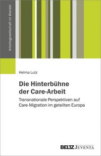 Produktbild: Die Hinterb&uuml;hne der Care-Arbeit