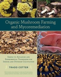 Produktbild: Organic Mushroom Farming and Mycoremediation