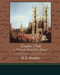 Produktbild: London Pride or When the World Was Younger