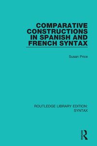 Produktbild: Comparative Constructions in Spanish and French Syntax
