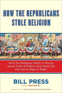 Produktbild: How the Republicans Stole Religion
