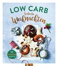 Produktbild: Low Carb Backen f&uuml;r Weihnachten