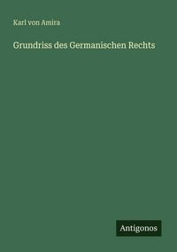 Produktbild: Grundriss des Germanischen Rechts