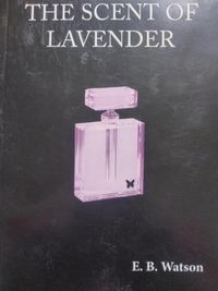 Produktbild: The Scent of Lavender (The Lavender Trilogy, #2)