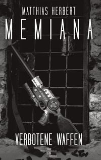 Produktbild: Memiana 9 - Verbotene Waffen