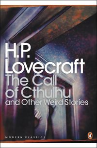 Bild vom Artikel The Call of Cthulhu and Other Weird Stories vom Autor Howard Ph. Lovecraft