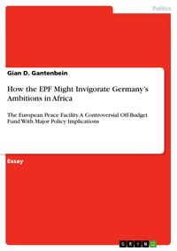 Produktbild: How the EPF Might Invigorate Germany's Ambitions in Africa