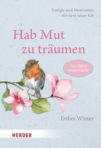 Produktbild: Hab Mut zu tr&auml;umen
