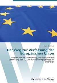 Produktbild: Der Weg zur Verfassung der Europ&auml;ischen Union