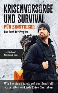 Produktbild: Krisenvorsorge und Survival f&uuml;r Einsteiger