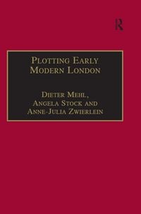 Produktbild: Plotting Early Modern London