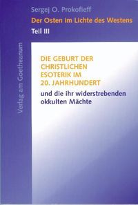 Bild vom Artikel Der Osten im Lichte des Westens vom Autor Sergej O. Prokofieff