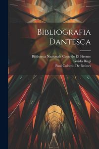 Produktbild: Bibliografia Dantesca