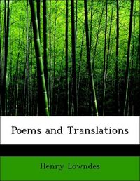 Produktbild: Lowndes, H: Poems and Translations