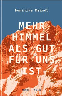 Produktbild: Mehr Himmel, als gut f&uuml;r uns ist
