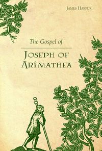 Produktbild: Gospel of Joseph of Arimathea
