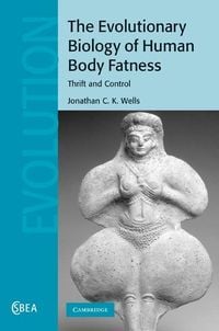 Produktbild: Evolutionary Biology of Human Body Fatness