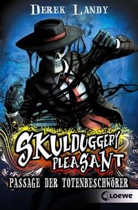 Produktbild: Skulduggery Pleasant (Band 6) - Passage der Totenbeschw&ouml;rer