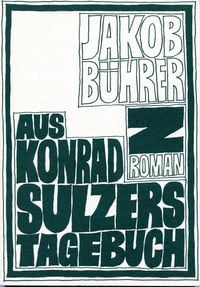 Produktbild: Werkausgabe / Aus Konrad Sulzers Tagebuch