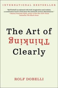 Produktbild: The Art of Thinking Clearly