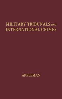 Produktbild: Military Tribunals and International Crimes.