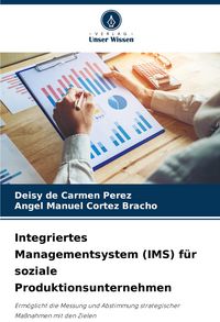 Produktbild: Integriertes Managementsystem (IMS) f&uuml;r soziale Produktionsunternehmen