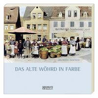 Produktbild: Das alte W&ouml;hrd in Farbe
