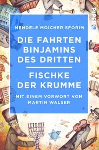 Produktbild: Die Fahrten Binjamins des Dritten / Fischke der Krumme