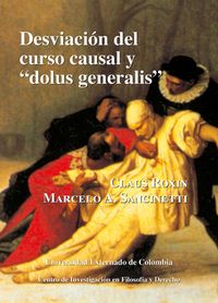 Produktbild: Desviaci&oacute;n del curso causal y "dolus generalis"