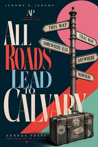 Produktbild: All Roads Lead to Calvary