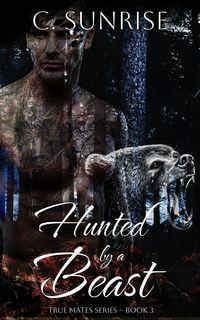 Produktbild: Hunted by a Beast (True Mates, #3)