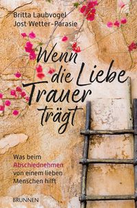 Produktbild: Wenn die Liebe Trauer tr&auml;gt