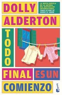Produktbild: Todo Final Es Un Comienzo (Novela) / Good Material (a Novel)
